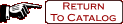 Return to Catalog